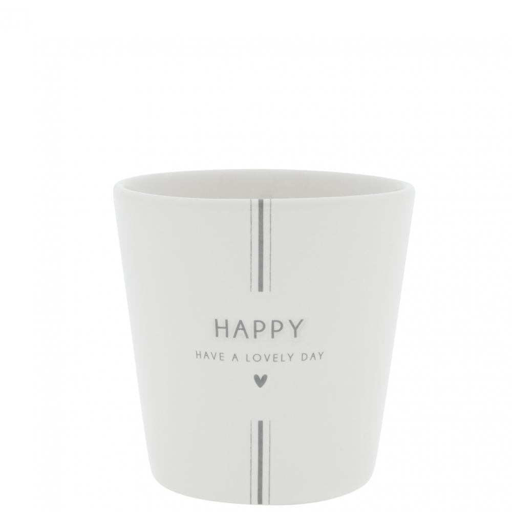 Cup White / Have a Lovely Day in Grey 9x9x7.5cm




















